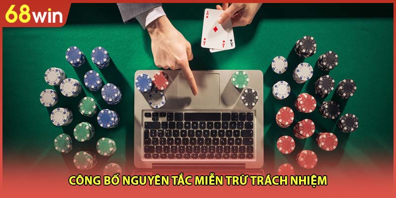 Công bố nguyên tắc miễn trừ trách nhiệm